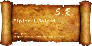 Sipiczki Roland névjegykártya